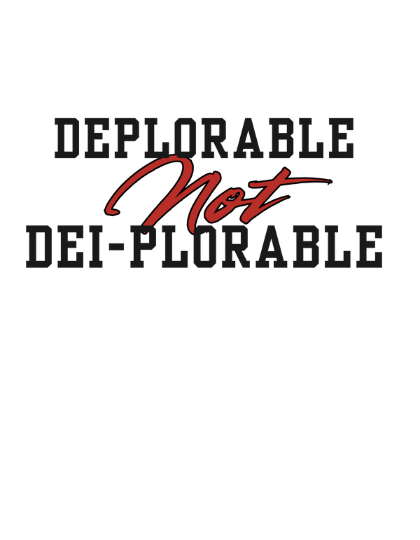 Not DEI-Plorable